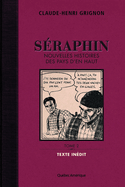 Séraphin, t. 02